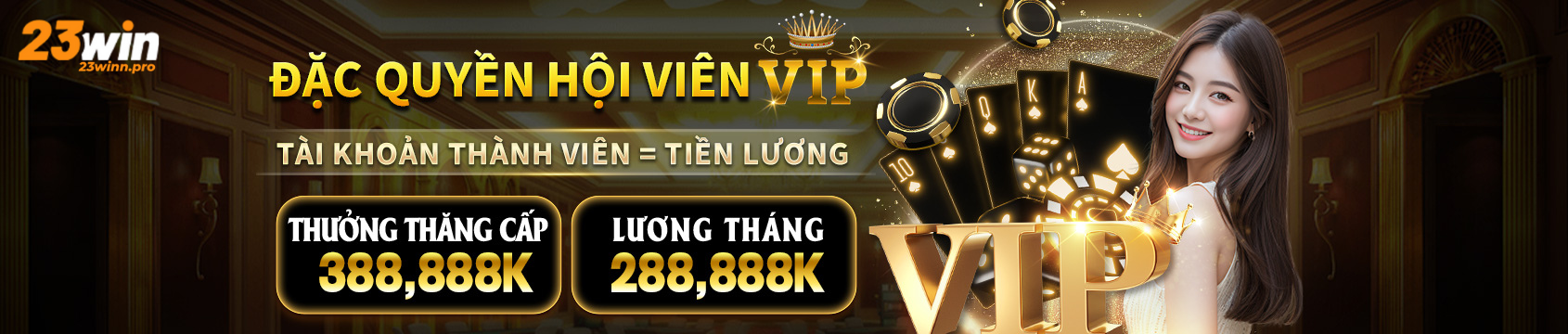 23Win Dac Quyen Hoi Vien Vip